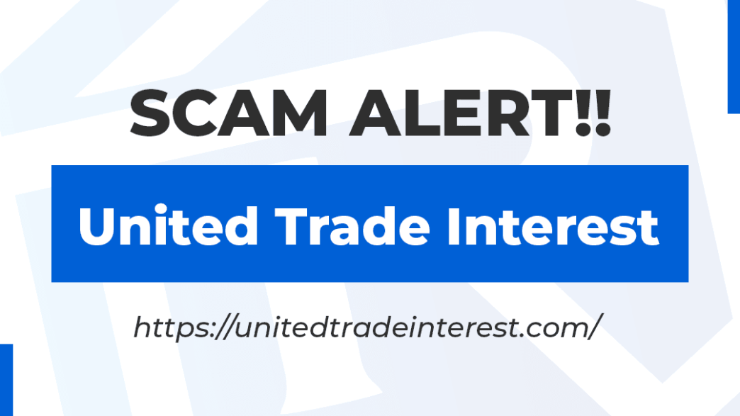 United Trade Interest Exposed as a Scam – Avoid Investing! - Blog - Recover My Crypto