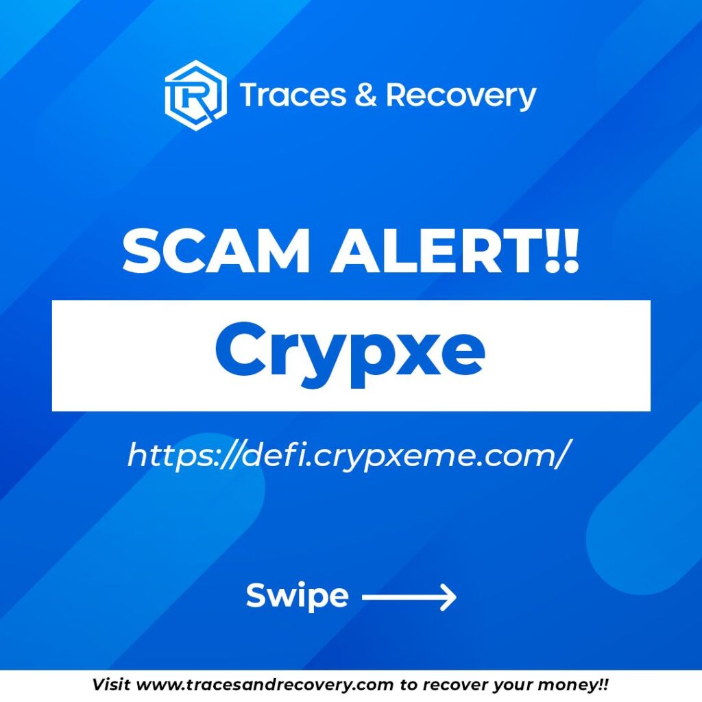 Is Crypxe a Scam or Legit? Find Out! - Blog - Recover My Crypto
