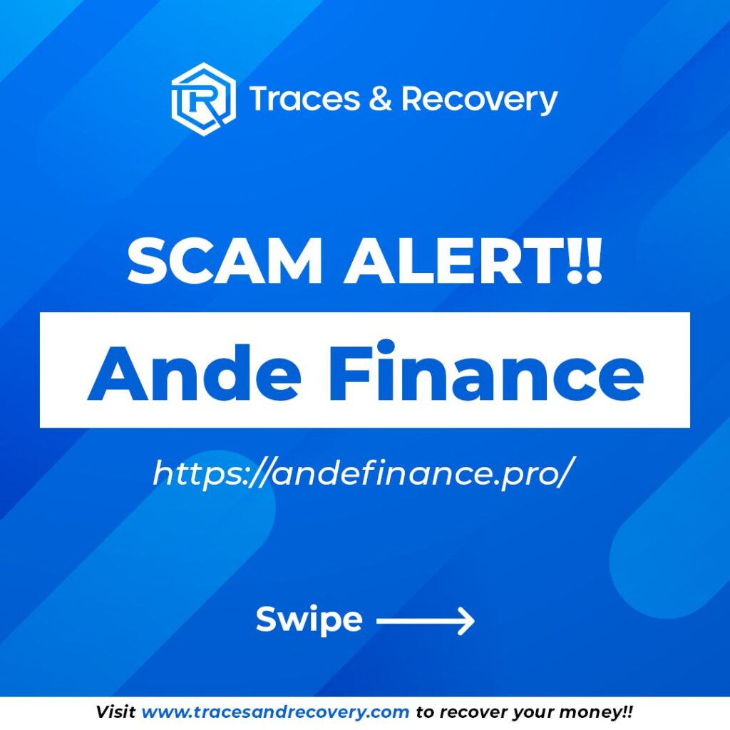 Is Ande Finance Scam or Legit? Find Out! Ande Finance Scam Platform Exposed – Protect Your Investments! - Blog - Recover My Crypto Is Ande Finance Scam or Legit? Find Out! Ande Finance Scam Platform Exposed – Protect Your Investments! - Blog - Recover My Crypto